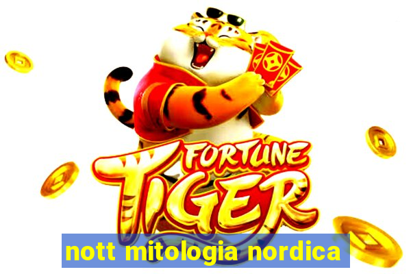 nott mitologia nordica